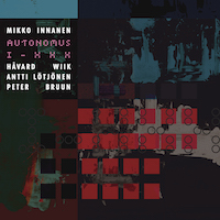 The front cover of Mikko Innanen Autonomus: I-XXX